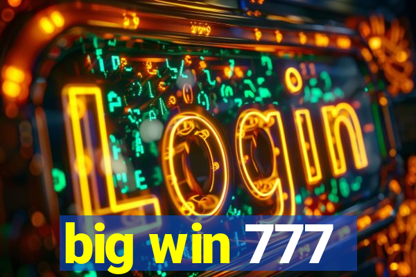 big win 777